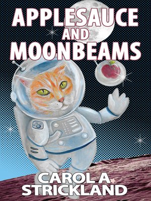 cover image of Applesauce and Moonbeams